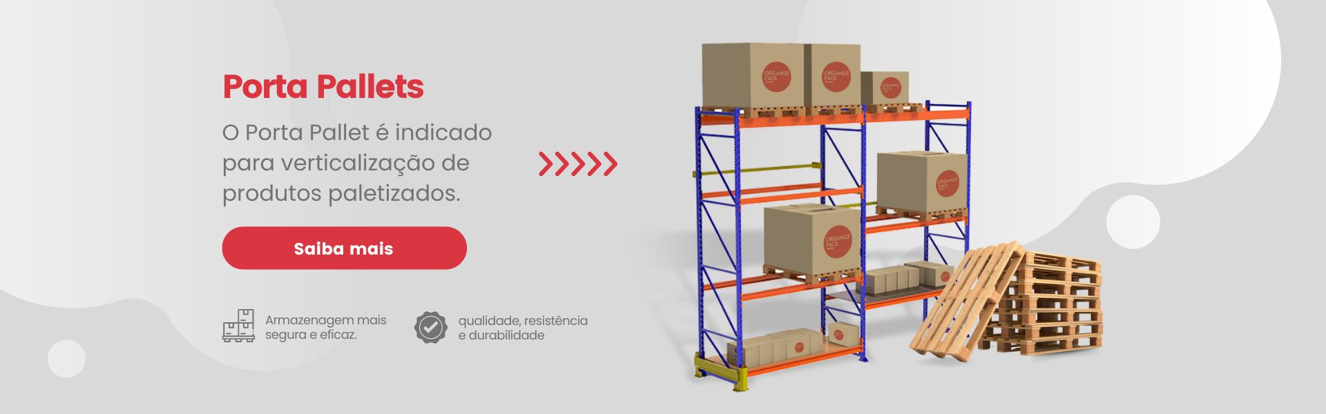 Banner Organize Fácil Brasil - Porta Pallets